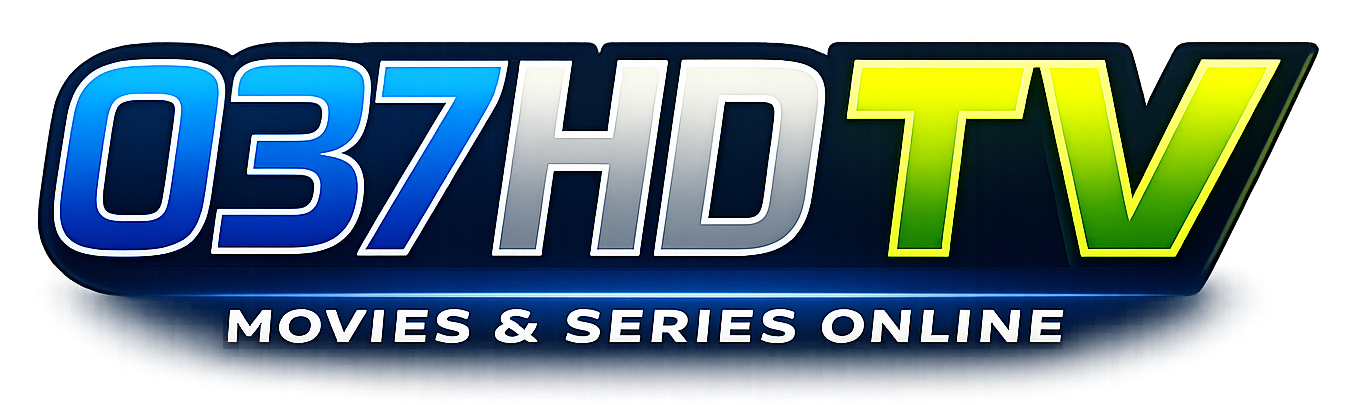 037HD ดูหนังออนไลน์ 2026 ซีรี่ย์จีน ซีรี่ย์เกาหลี พากย์ไทย ซับไทย Full HDเต็มเรื่อง